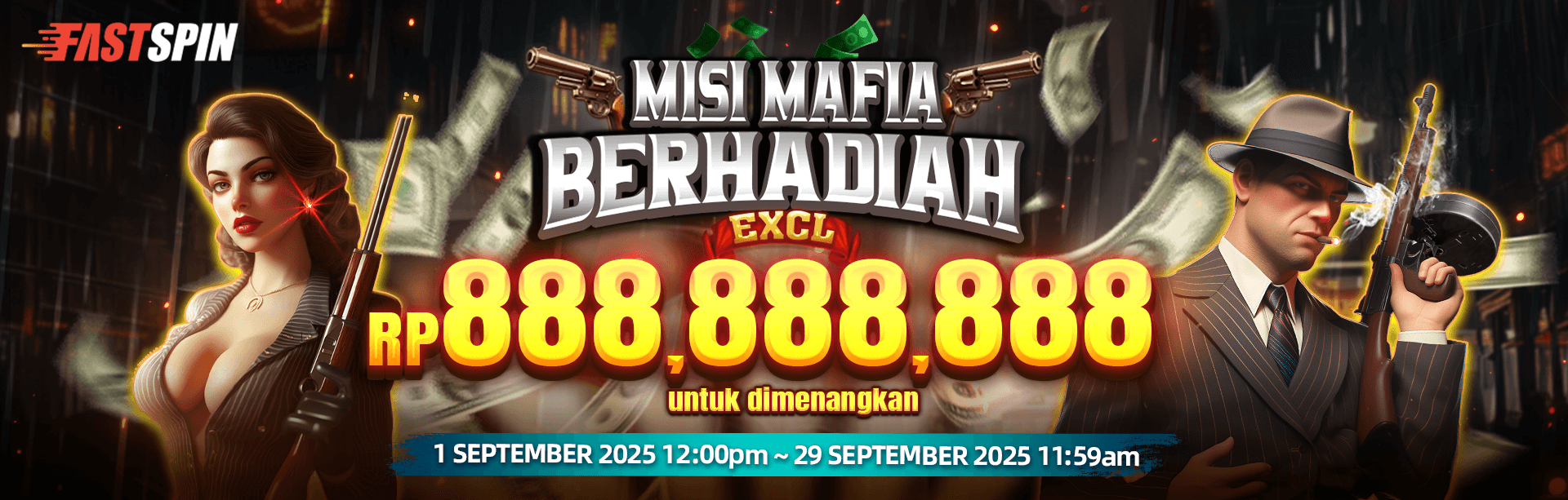 FASTSPIN - MAFIA BOUNTY EXCLUSIVE